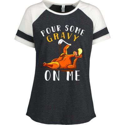 Pour Some Gravy On Me Happy Turkey Day Thanksgiving Enza Ladies Jersey Colorblock Tee