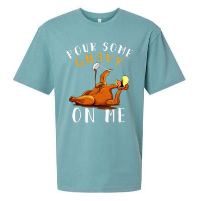 Pour Some Gravy on Me Happy Turkey Day Sueded Cloud Jersey T-Shirt