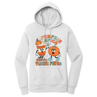 Pumpkin Spice Gives Me Teacher Powers Fall Thanksgiving Women's Pullover Hoodie