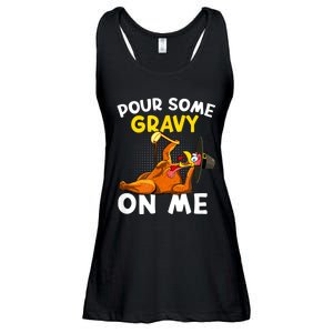 Pour Some Gravy On Me Funny Turkey Happy Thanksgiving Day Ladies Essential Flowy Tank