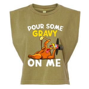 Pour Some Gravy On Me Funny Turkey Happy Thanksgiving Day Garment-Dyed Women's Muscle Tee