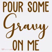 Pour Some Gravy On Me Funny Thanksgiving Mesh Reversible Basketball Jersey Tank