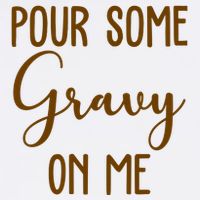 Pour Some Gravy On Me Funny Thanksgiving Youth Performance Sprint T-Shirt