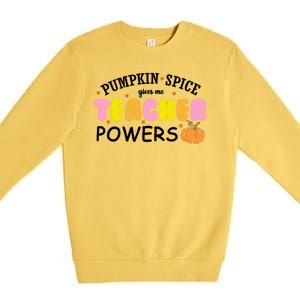 Pumpkin Spice Gives Me Teacher Powers Funny Fall Premium Crewneck Sweatshirt