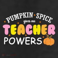 Pumpkin Spice Gives Me Teacher Powers Funny Fall Cool Comfort Performance Bucket Hat