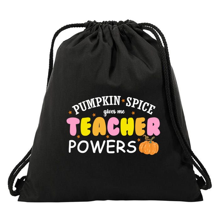 Pumpkin Spice Gives Me Teacher Powers Funny Fall Drawstring Bag