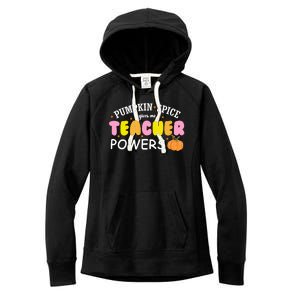 Pumpkin Spice Gives Me Teacher Powers Funny Fall Women's Fleece Hoodie