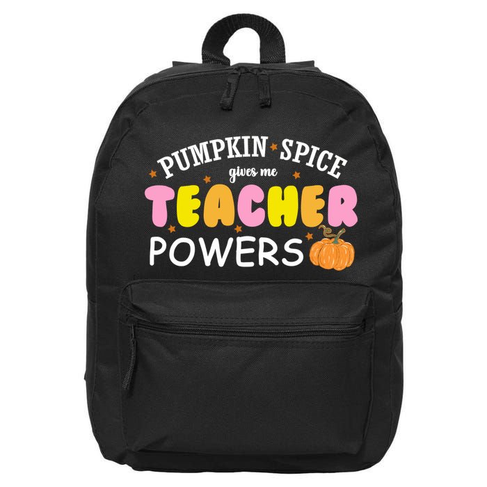 Pumpkin Spice Gives Me Teacher Powers Funny Fall 16 in Basic Backpack