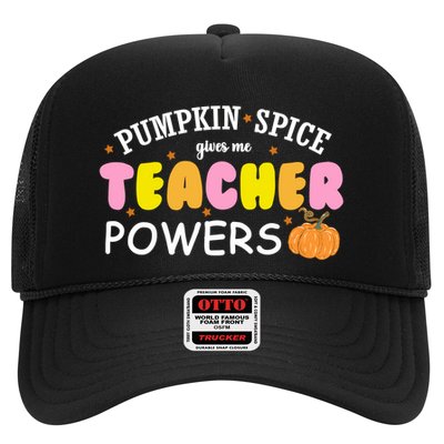Pumpkin Spice Gives Me Teacher Powers Funny Fall Trucker Hat