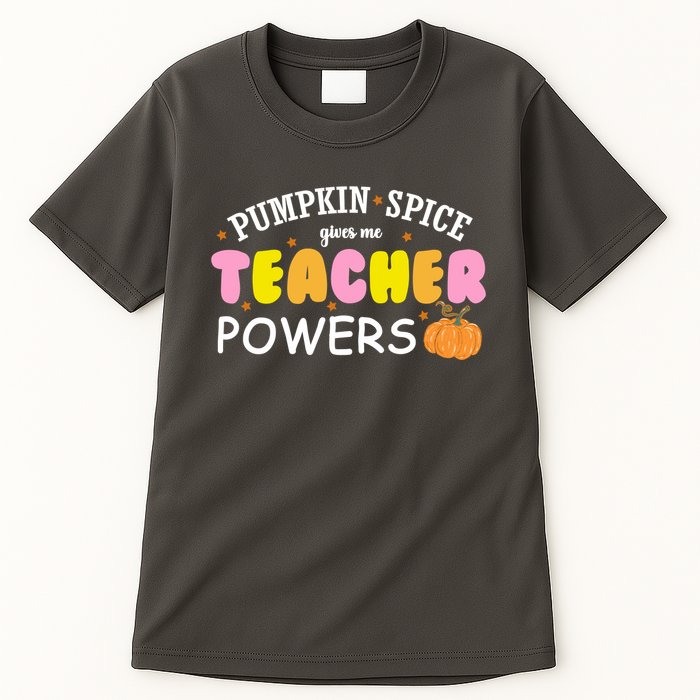 Pumpkin Spice Gives Me Teacher Powers Funny Fall Tall T-Shirt