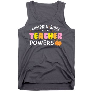 Pumpkin Spice Gives Me Teacher Powers Funny Fall Tank Top