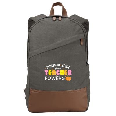 Pumpkin Spice Gives Me Teacher Powers Funny Fall Cotton Canvas Backpack
