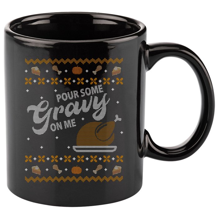 Poor Some Gravy In Me Ugly Sweater Thanksgiving 11oz C Handle Ceramic Mug