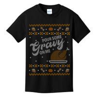Poor Some Gravy In Me Ugly Sweater Thanksgiving Kids T-Shirt