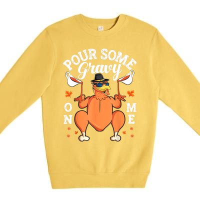 Pour Some Gravy On Me Turkey Lover Couple Thanksgiving Day Premium Crewneck Sweatshirt