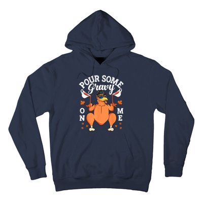 Pour Some Gravy On Me Turkey Lover Couple Thanksgiving Day Hoodie