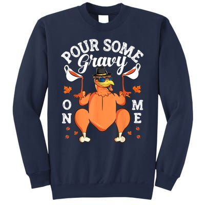 Pour Some Gravy On Me Turkey Lover Couple Thanksgiving Day Sweatshirt