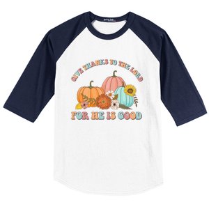 Pumpkin Stack Give Thanks To The Lord For He Is Good Autumn Funny Gift Baseball Sleeve Shirt