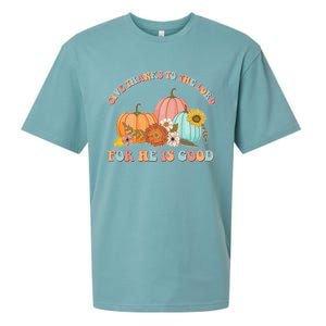 Pumpkin Stack Give Thanks To The Lord For He Is Good Autumn Funny Gift Sueded Cloud Jersey T-Shirt