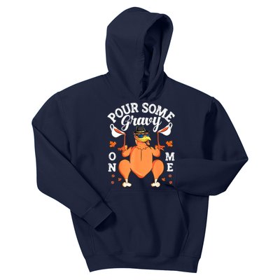 Pour Some Gravy On Me Turkey Lover Couple Thanksgiving Day Kids Hoodie