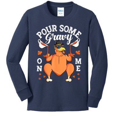 Pour Some Gravy On Me Turkey Lover Couple Thanksgiving Day Kids Long Sleeve Shirt