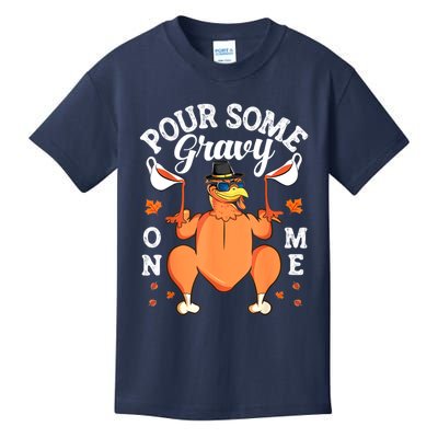 Pour Some Gravy On Me Turkey Lover Couple Thanksgiving Day Kids T-Shirt