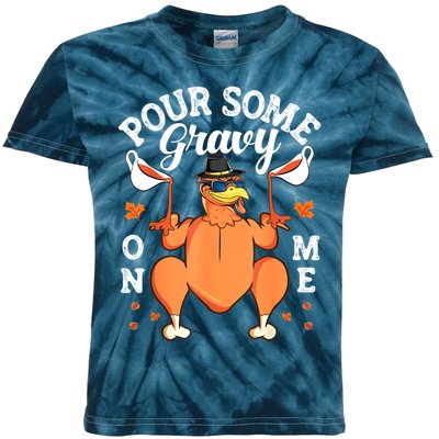 Pour Some Gravy On Me Turkey Lover Couple Thanksgiving Day Kids Tie-Dye T-Shirt