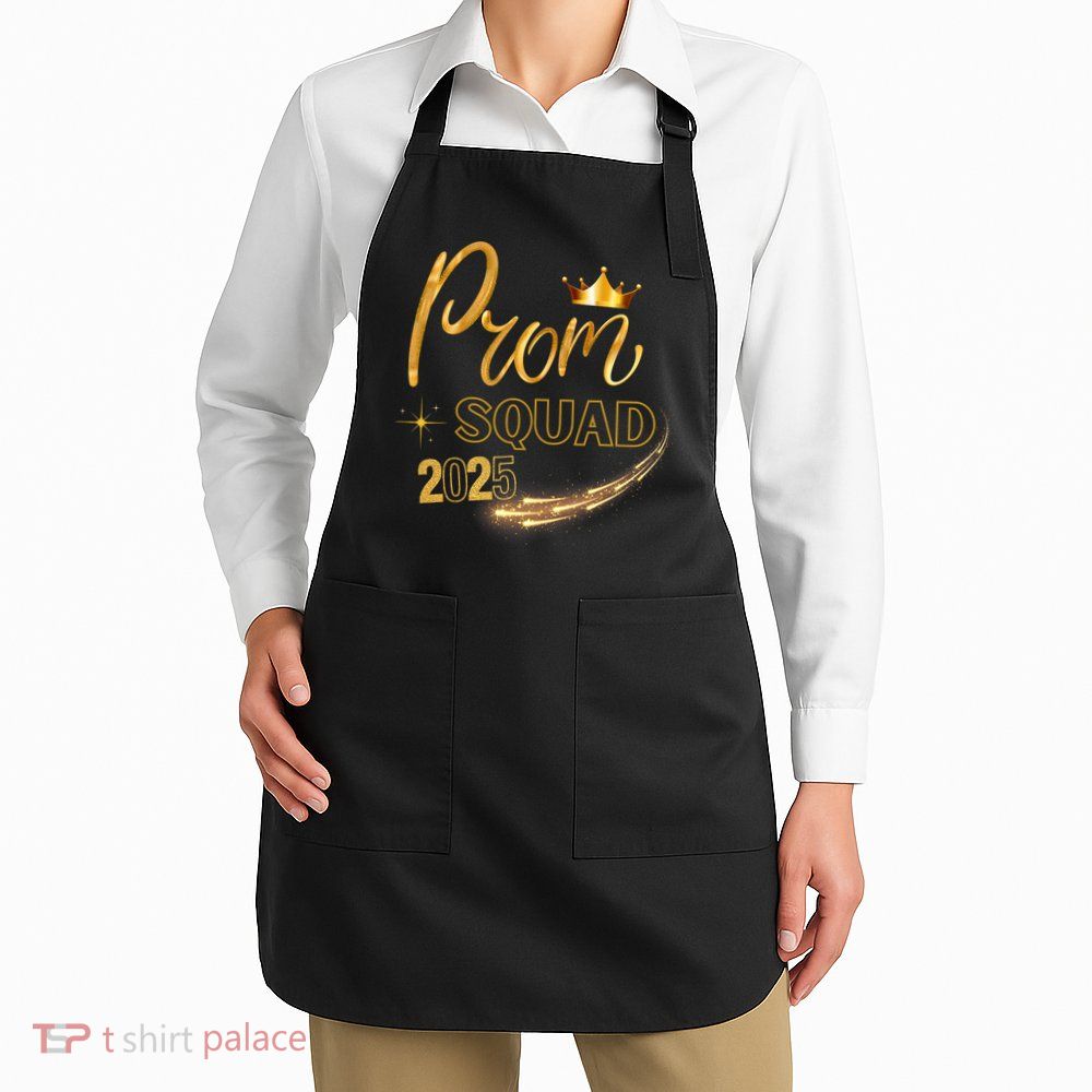 Prom Squad Graduation Class Of 2025 Party Matching Group  Apron