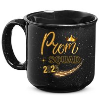 Prom Squad Graduation Class Of 2025 Party Matching Group  15oz Campfire Ceramic Mug