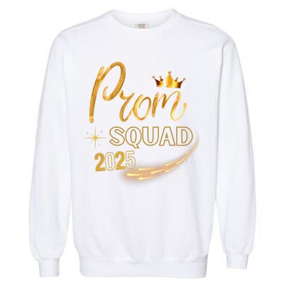 Prom Squad Graduation Class Of 2025 Party Matching Group  Garment-Dyed Sweatshirt