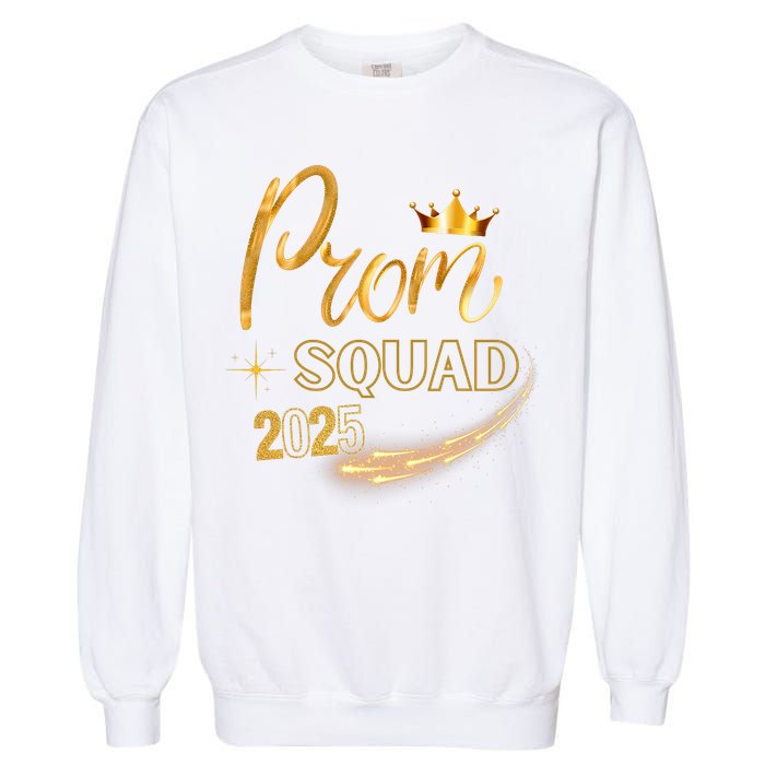 Prom Squad Graduation Class Of 2025 Party Matching Group  Garment-Dyed Sweatshirt
