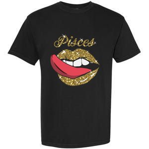 Pisces Sexy Golden Lips Tongue February March Birthday Garment-Dyed Heavyweight T-Shirt