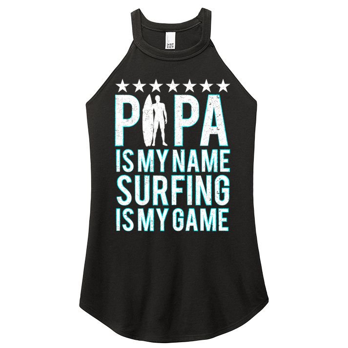 Papa Surfing Grandpa Dad Father Surfboard Surfs Surfers Meaningful Gift Women's Perfect Tri Rocker Tank