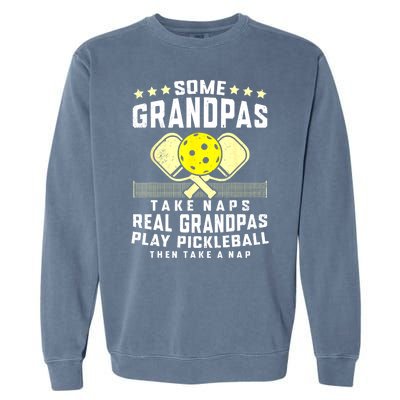 Pickleball Sport Grandpa Funny Pickleball Player Gift Garment-Dyed Sweatshirt