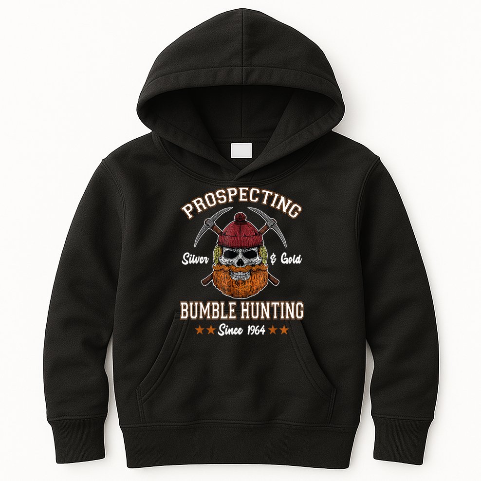 Prospecting Silver & Gold Bumble Hunting Since Kids Hoodie