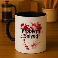 Problem Solved Halloween Print Mug