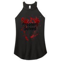 Problem Solved Halloween Print Women's Perfect Tri Rocker Tank