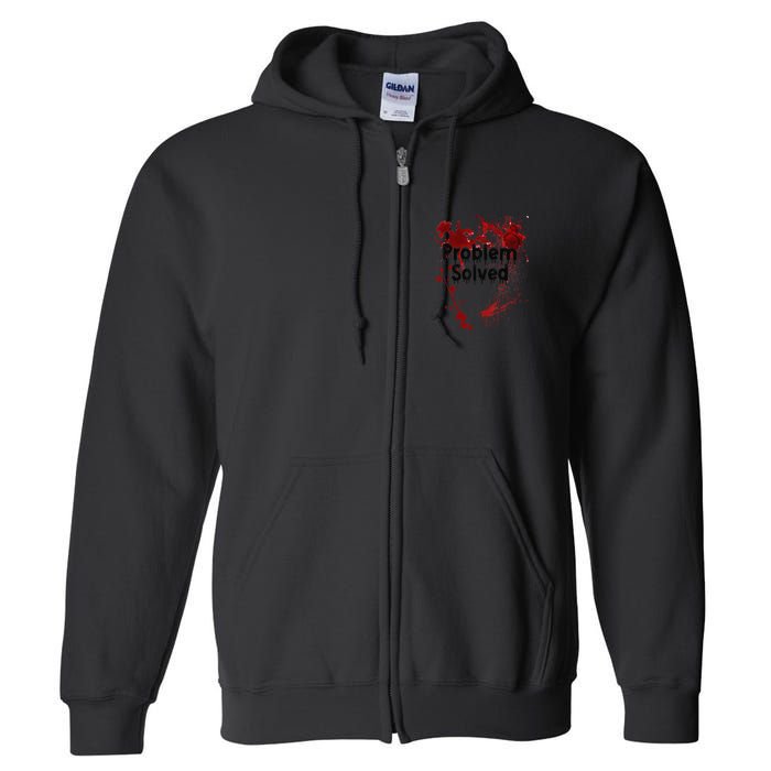 Problem Solved Halloween Print Full Zip Hoodie