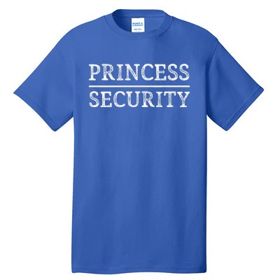 Princess Security Halloween Costume Dad Funny Matching Easy Tall T-Shirt