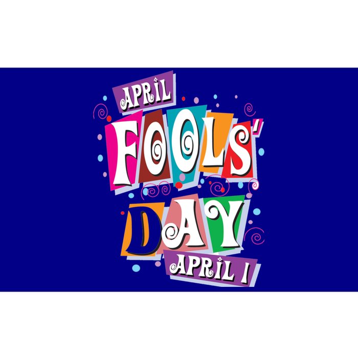 Prank Silly Happy April Fools Day Joke Funny Jest Wisecrack Funny Gift Bumper Sticker