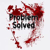 Problem Solved Halloween Print Poster