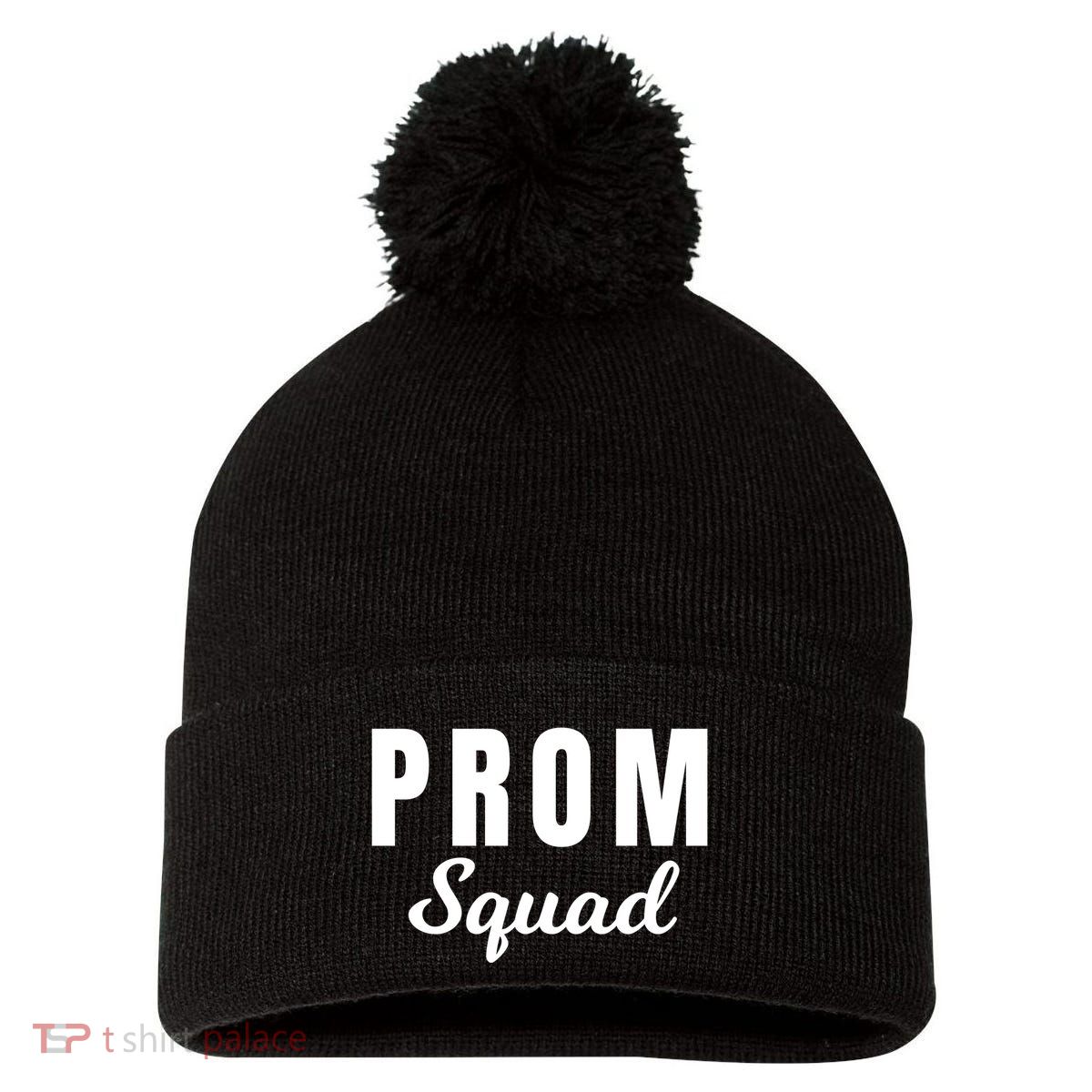 Prom Squad High School Dance Best Friends Friendships Prom Night Formal Event Pom Pom 12in Knit Beanie