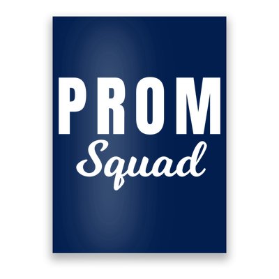 Prom Squad High School Dance Best Friends Friendships Prom Night Formal Event Poster