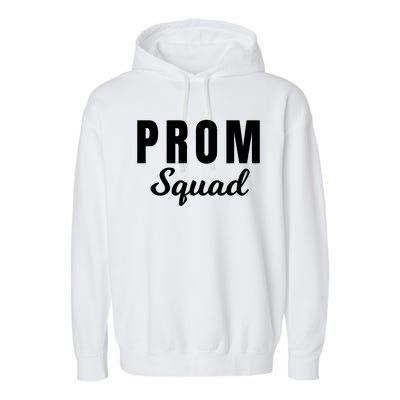 Prom Squad High School Dance Best Friends Friendships Prom Night Formal Event Garment-Dyed Fleece Hoodie