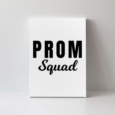 Prom Squad High School Dance Best Friends Friendships Prom Night Formal Event Canvas