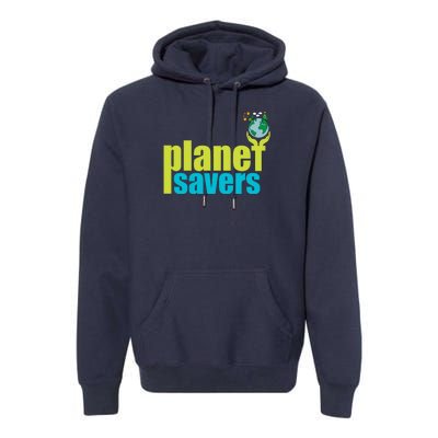 Planet Saver Happy Earth Day Premium Hoodie