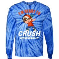 Preschool School Im Ready To Crush Kindergarten Cute Gift Tie-Dye Long Sleeve Shirt