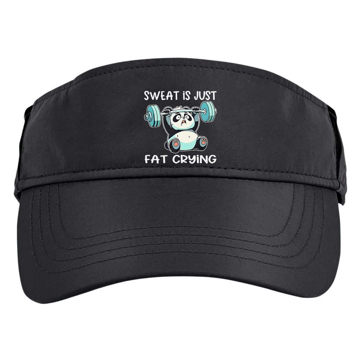 Panda Sweat Is Just Fat Crying Gym Gift Adult Drive Performance Visor