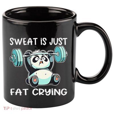Panda Sweat Is Just Fat Crying Gym Gift 11oz C Handle Ceramic Mug