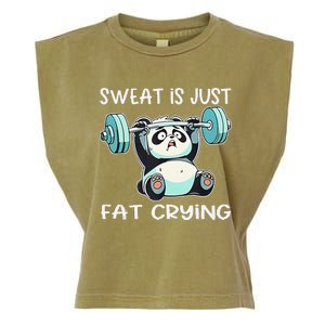 Panda Sweat Is Just Fat Crying Gym Gift Garment-Dyed Women's Muscle Tee